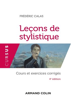 cover image of Leçons de stylistique--4e éd.